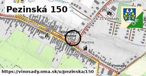 Pezinská 150, Vinosady