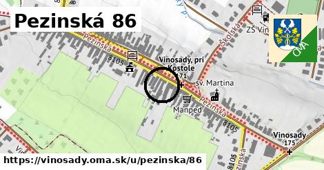 Pezinská 86, Vinosady