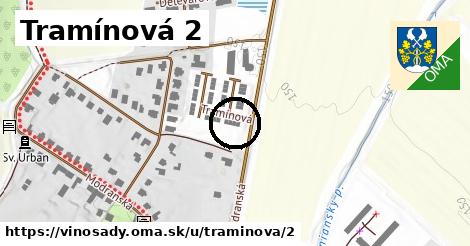 Tramínová 2, Vinosady