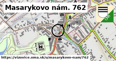 Masarykovo nám. 762, Vizovice