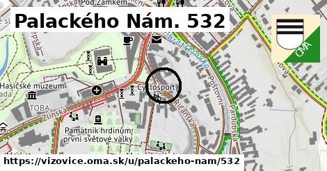 Palackého Nám. 532, Vizovice