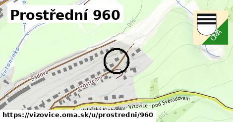 Prostřední 960, Vizovice