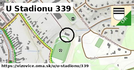 U Stadionu 339, Vizovice