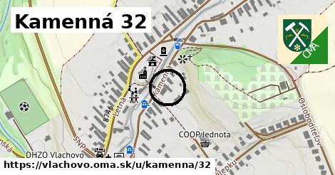 Kamenná 32, Vlachovo