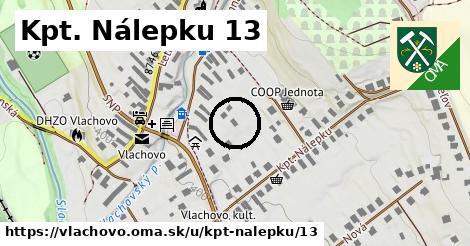 Kpt. Nálepku 13, Vlachovo