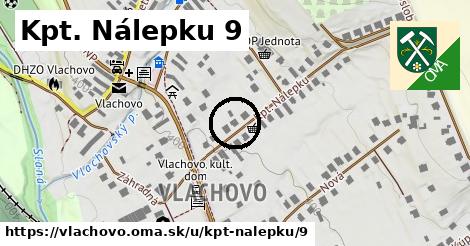 Kpt. Nálepku 9, Vlachovo