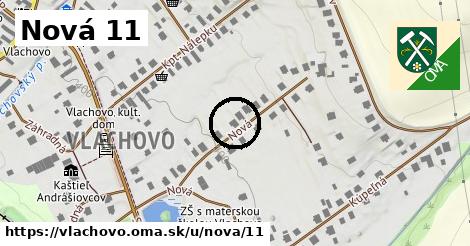 Nová 11, Vlachovo