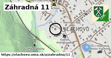 Záhradná 11, Vlachovo