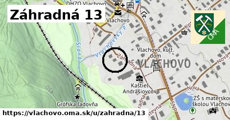 Záhradná 13, Vlachovo