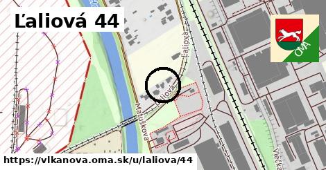 Ľaliová 44, Vlkanová