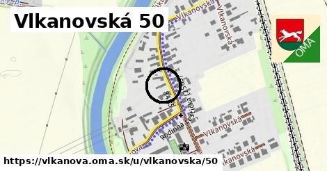 Vlkanovská 50, Vlkanová
