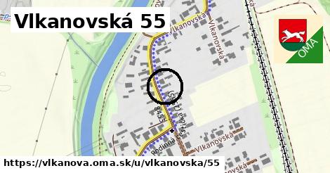 Vlkanovská 55, Vlkanová