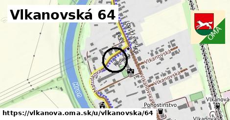 Vlkanovská 64, Vlkanová