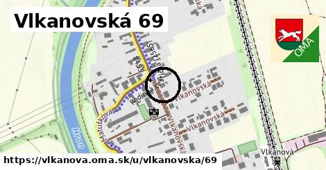 Vlkanovská 69, Vlkanová