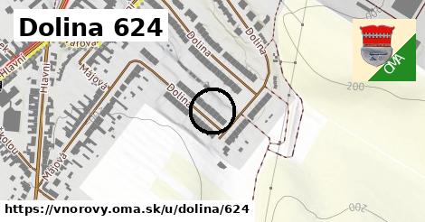 Dolina 624, Vnorovy