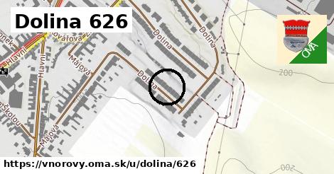 Dolina 626, Vnorovy