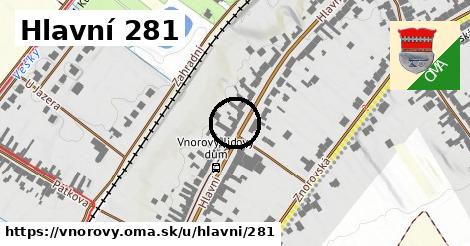 Hlavní 281, Vnorovy