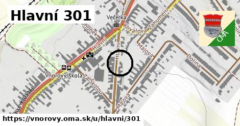 Hlavní 301, Vnorovy