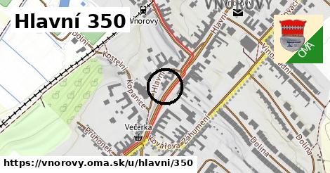 Hlavní 350, Vnorovy