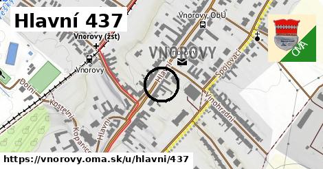 Hlavní 437, Vnorovy