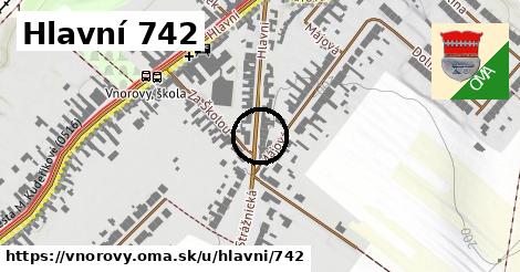 Hlavní 742, Vnorovy