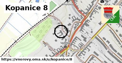 Kopanice 8, Vnorovy