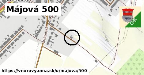 Májová 500, Vnorovy