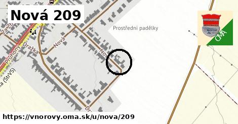 Nová 209, Vnorovy