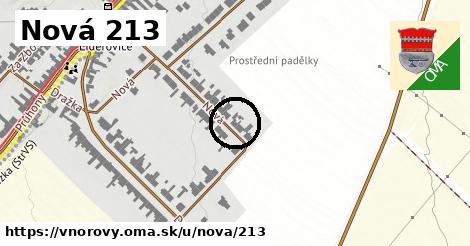 Nová 213, Vnorovy