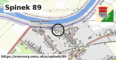 Spinek 89, Vnorovy