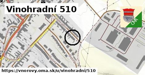 Vinohradní 510, Vnorovy