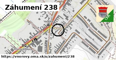 Záhumení 238, Vnorovy