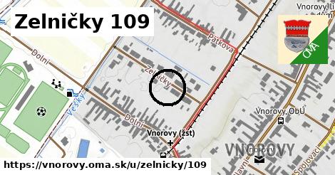 Zelničky 109, Vnorovy