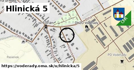 Hlinická 5, Voderady