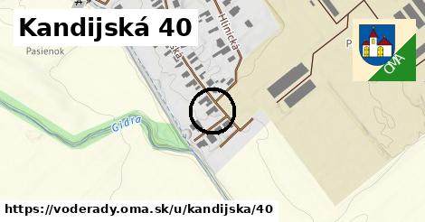 Kandijská 40, Voderady