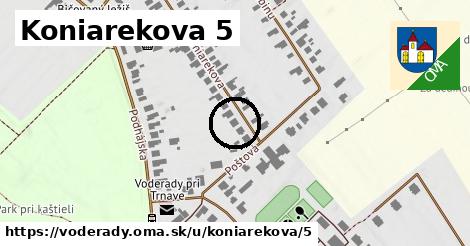 Koniarekova 5, Voderady