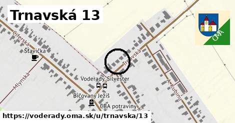 Trnavská 13, Voderady