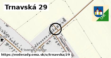 Trnavská 29, Voderady