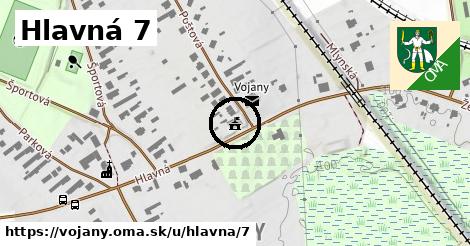 Hlavná 7, Vojany