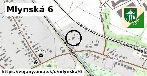 Mlynská 6, Vojany