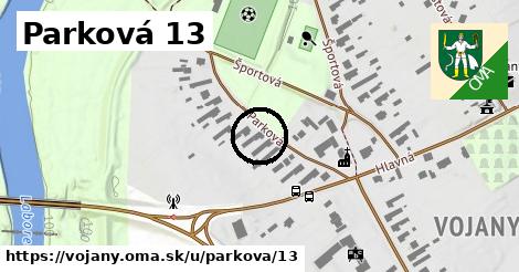 Parková 13, Vojany