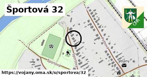 Športová 32, Vojany