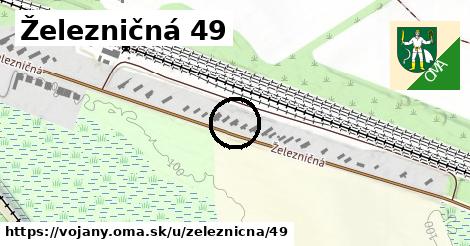 Železničná 49, Vojany