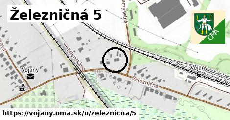 Železničná 5, Vojany