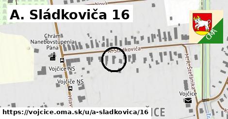 A. Sládkoviča 16, Vojčice