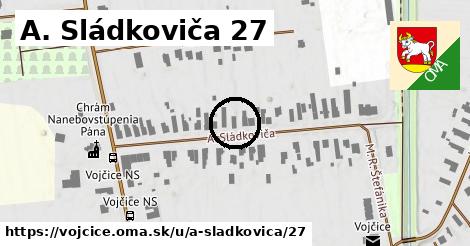 A. Sládkoviča 27, Vojčice