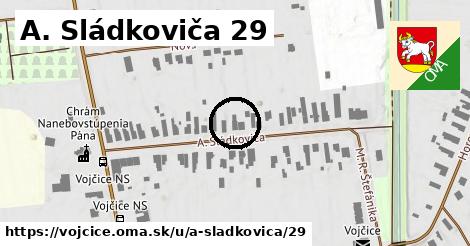 A. Sládkoviča 29, Vojčice