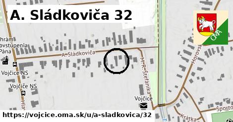 A. Sládkoviča 32, Vojčice