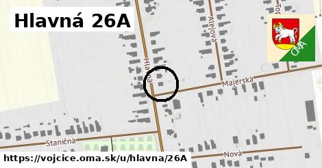 Hlavná 26A, Vojčice