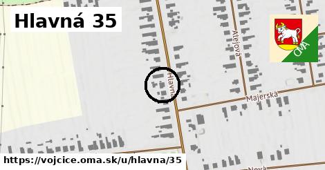 Hlavná 35, Vojčice